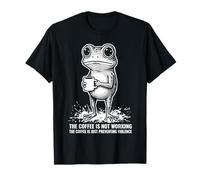 Frog Coffee Is Not Working Sarcastic Exhaustion Halftone Maglietta