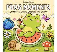 Frog Moments: Comfy & Cute Coloring Book for Adults and Kids Featuring Fun Froggy Adventures for Relaxation