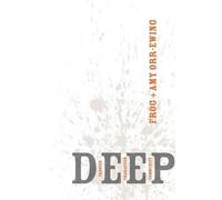 Frog Orr-Ewing Amy Orr-Ewing Deep (Tascabile)