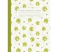 Frog Primary Composition Journal | Cute Green Water Animal with Red Hearts K-2 Handwriting Practice Notebook with Dotted Midline | Creative Story ... Learners, Students | 100 Pages | 7.5 x 9.25"