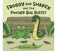 Froggy and Snakey and the Pincher Bug Buffet