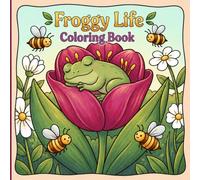 Froggy Days: Coloring Book