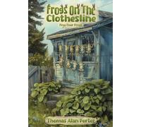 Frogs on the Clothes Line: Free Your Frogs