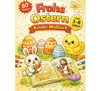 Frohe Ostern: Kinder Malbuch