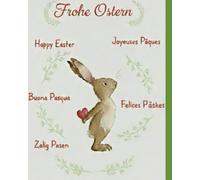 FROHE OSTERN: Vorlagen und Motive zum Ausmalen und Basteln