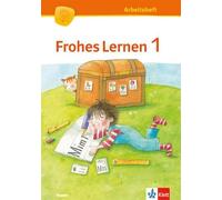 Frohes Lernen Fibel. Arbeitshefte Druckschrift (Teil A-C) 1. Schuljahr