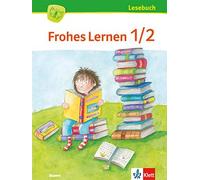 Frohes Lernen Lesebuch 1/2. Ausgabe Bayern: Schulbuch Klasse (Copertina rigida)