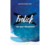 Frolick: The Male Perspective: 2