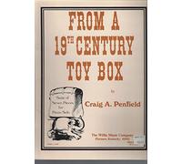 FROM A 19TH CENTURY TOY BOX by CRAIG PENFIELD PIANO BOOK