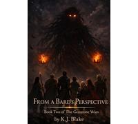 From a Bards Perspective: Book Two of the Gemstone Wars
