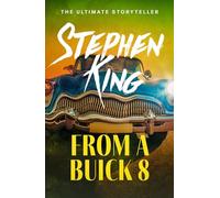 From a Buick. Volume 8: An iconic chiller from the No. 1 bestseller