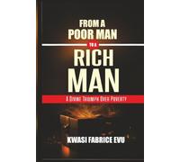 From A Poor Man To A Rich Man
