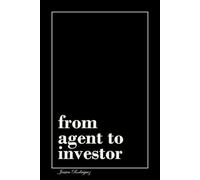 From Agent to Investor: A Complete Path from Your First Listing to a Portfolio That Pays You