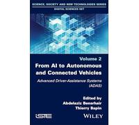 From AI to Autonomous and Connected Vehicles: Advanced Driver-Assistance Systems (ADAS)