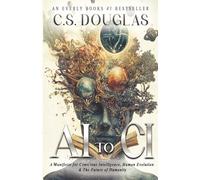From AI to CI: A Manifesto for Conscious Intelligence, Human Evolution and The Future of Humanity