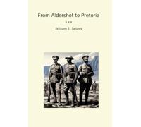 From Aldershot to Pretoria