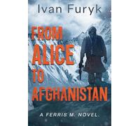 From Alice to Afganistan: 1