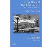 From Back of Patch Mountain: A Collection of Poems & Other Writings