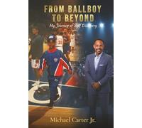 FROM BALLBOY TO BEYOND: MY JOURNEY TO SELF DISCOVERY