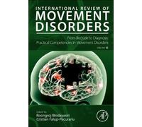 From Bedside to Diagnosis: Practical Competencies in Movement Disorders: Volume 10