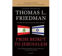 Thomas L Friedman From Beirut to Jerusalem (Tascabile)
