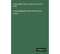 From Benguella to the Territory of Yacca