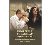 From Berlin To Baghdad: They Stole You, Iraq