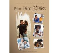 From Bind 2 Bliss: Restoration Towards A Healthy Marriage