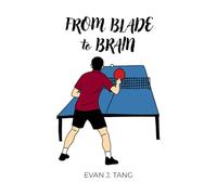 From Blade to Brain: The Modern Table Tennis Intelligence