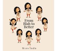 From Blah to Better