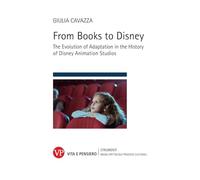 From books to Disney. The evolution of adaptation in the history of Disney animation studios