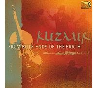 From Both Ends of the Earth - Klezmer from Both Ends of the Earth