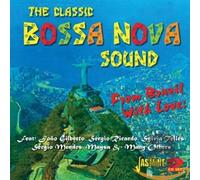 From Brazil With Love: classic Bossa Nova Sound - From Brazil With Love:classic Bossa Nova Sound