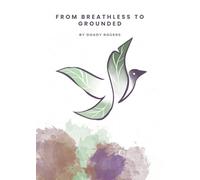 From Breathless to Grounded