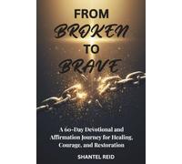 From Broke to Brave