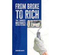 FROM BROKE TO RICH