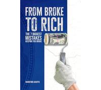 FROM BROKE TO RICH