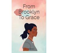 From Brooklyn To Grace: 1