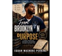 From Brooklyn to Purpose