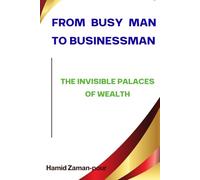 From Busy Man to Businessman: The Neuroscience of the Wealthy Brain