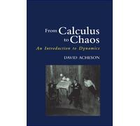 From Calculus to Chaos: An Introduction to Dynamics