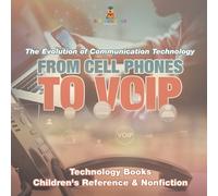 From Cell Phones to VOIP (Tascabile)