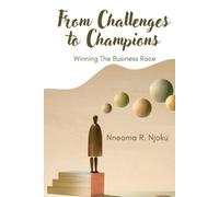 From Challenges to Champions: Winning the Business Race