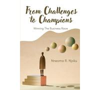 From Challenges to Champions: Winning the Business Race