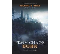 From Chaos Born (In Her Name, Book 7)