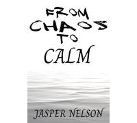 From Chaos to Calm