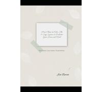 From Chaos to Calm: The 8-Step System to Declutter Your Home and Mind