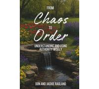 From Chaos to Order: Understanding and Using Authority Wisely