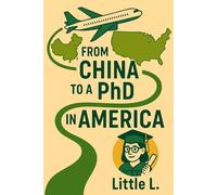 From China to a PhD in America