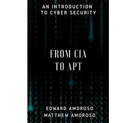 From CIA to APT: An Introduction to Cyber Security
